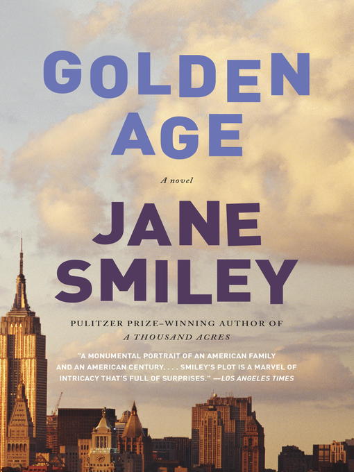 Title details for Golden Age by Jane Smiley - Available